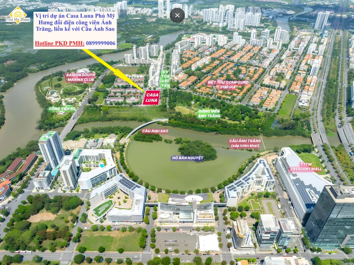 Vị trí dự án Casa Luna cực kỳ đắc địa đối diện công viên và liền kề Cầu Ánh Sao